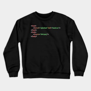 HTML Beard Shirt Funny Developer Gift Crewneck Sweatshirt